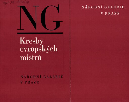 Kresby evropských mistrů 15.-20. století ze sbírek Státní Ermitáže v Leningradě :Katalog výstavy, Praha, září-listopad 1972