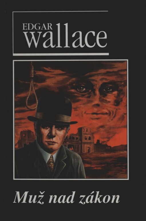 Muž nad zákon: (Zákon Čtyř spravedlivých)