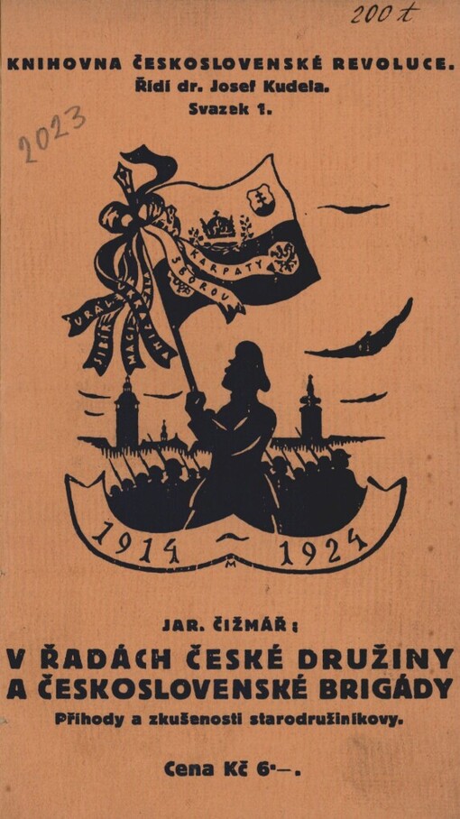 V řadách České družiny a Československé brigády :příhody a zkušenosti starodružiníkovy