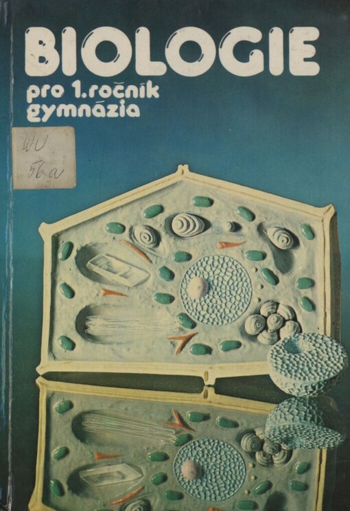 Biologie pro I. ročník gymnázia