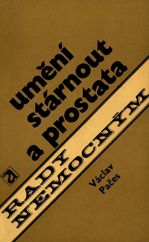 Umění stárnout a prostata