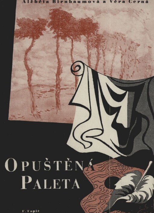 Opuštěná paleta :sborník malířů, kteří odešli předčasně