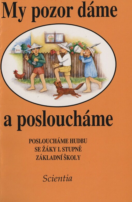 My pozor dáme a posloucháme: Posloucháme hudbu se žáky 1. stupně základní školy