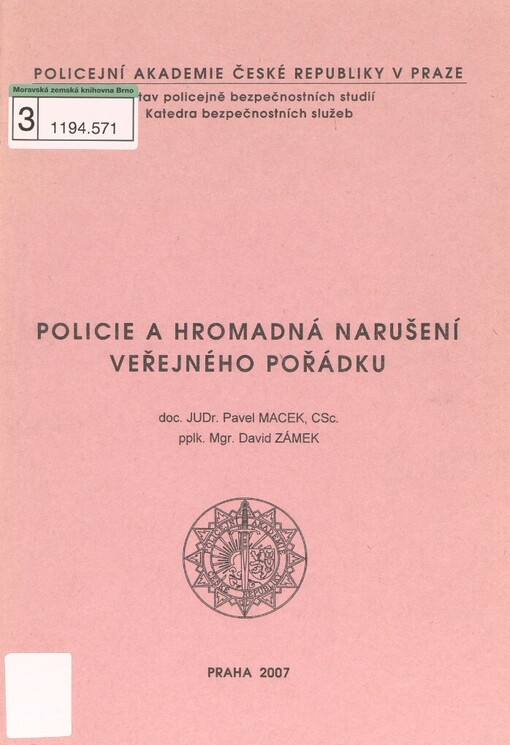 Policie a hromadná narušení veřejného pořádku