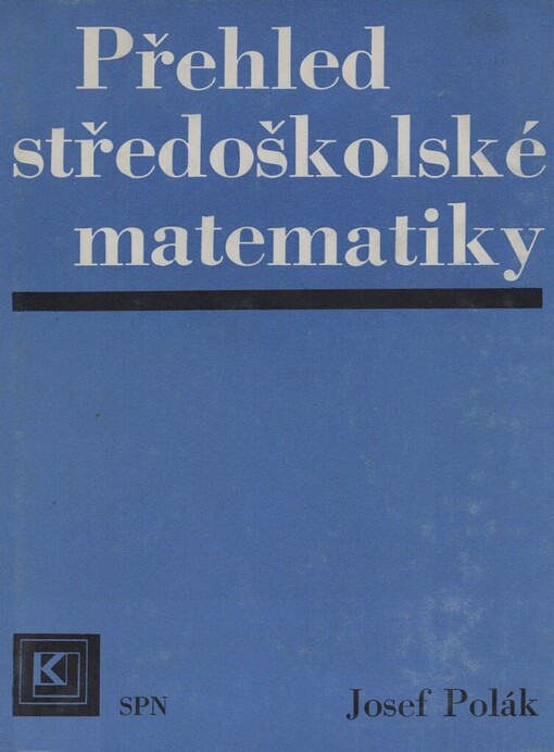 Přehled středoškolské matematiky