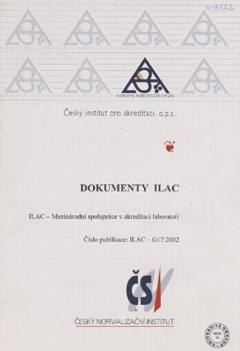 Zavádění koncepce stanovení nejistot zkoušení v návaznosti na aplikaci normy ISO/IEC 17025