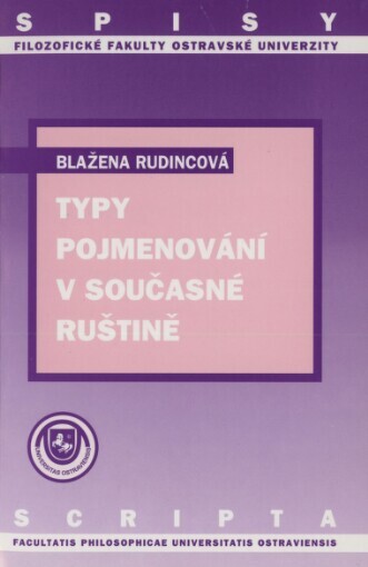 Typy pojmenování v současné ruštině: (zejména v podnikatelské oblasti)