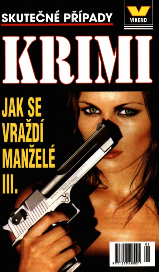 Jak se vraždí manželé III. :skutečné případy