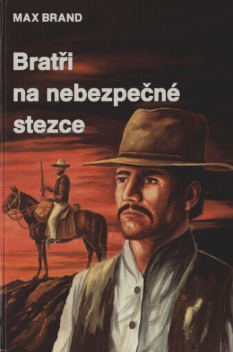 Bratři na nebezpečné stezce