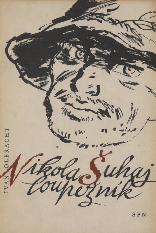 Nikola Šuhaj loupežník :[... mimočítanková četba pro 11. ročník škol všeobecně vzdělávacích a pro školy pedagogické]