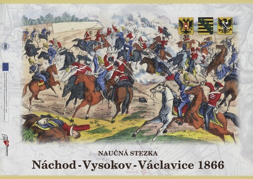 Naučná stezka Náchod - Vysokov - Václavice 1866