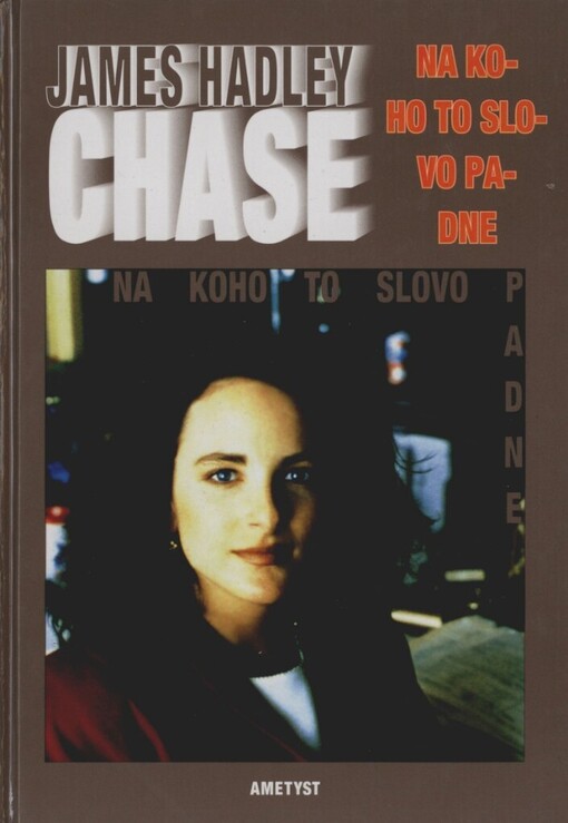 Na koho to slovo padne