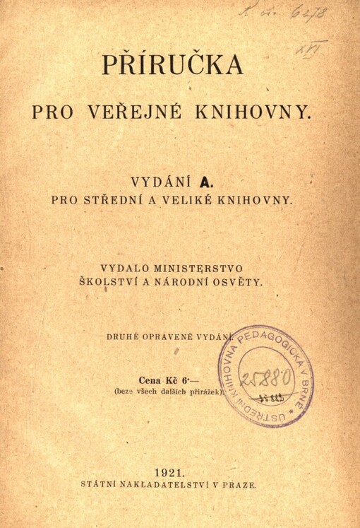 Příručka pro veřejné knihovny.Vyd. A,Pro střední a velké knihovny