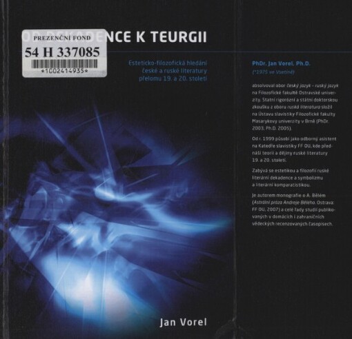 Od dekadence k teurgii :esteticko-filozofická hledání české a ruské literatury přelomu 19. a 20. století