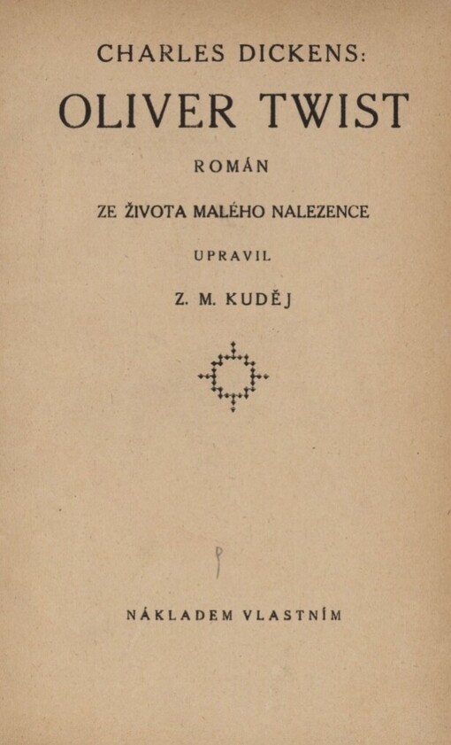 Oliver Twist :román ze života malého nalezence