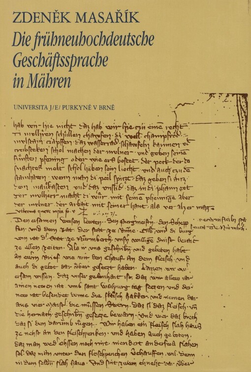 Die frühneuhochdeutsche Geschäftssprache in Mähren