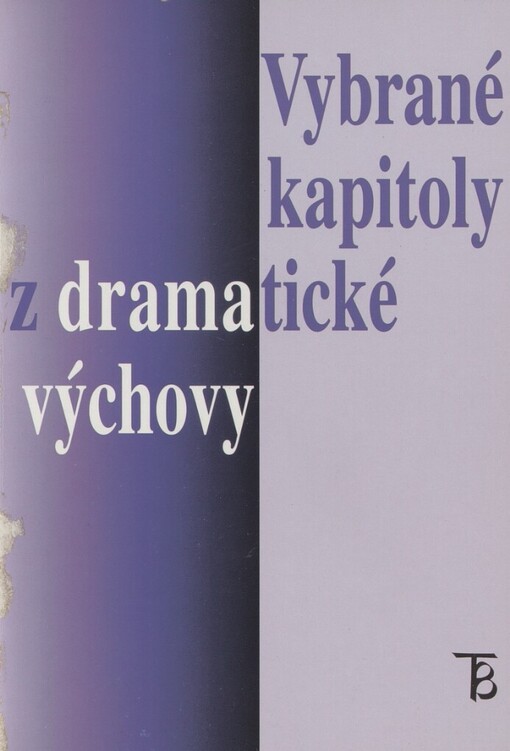 Vybrané kapitoly z dramatické výchovy