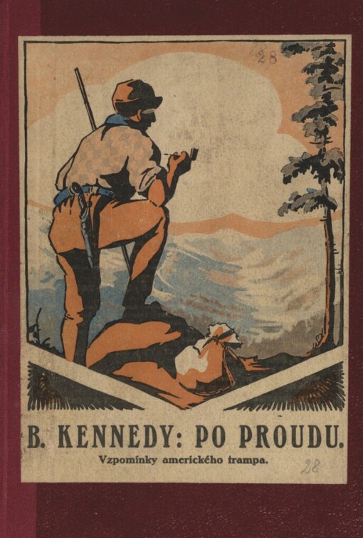 Po proudu :[vzpomínky amerického trampa]