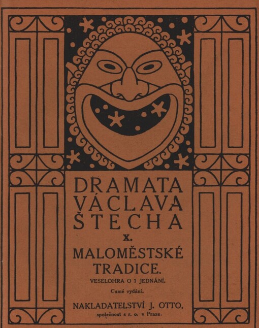 Maloměstské tradice :veselohra o jednom jednání