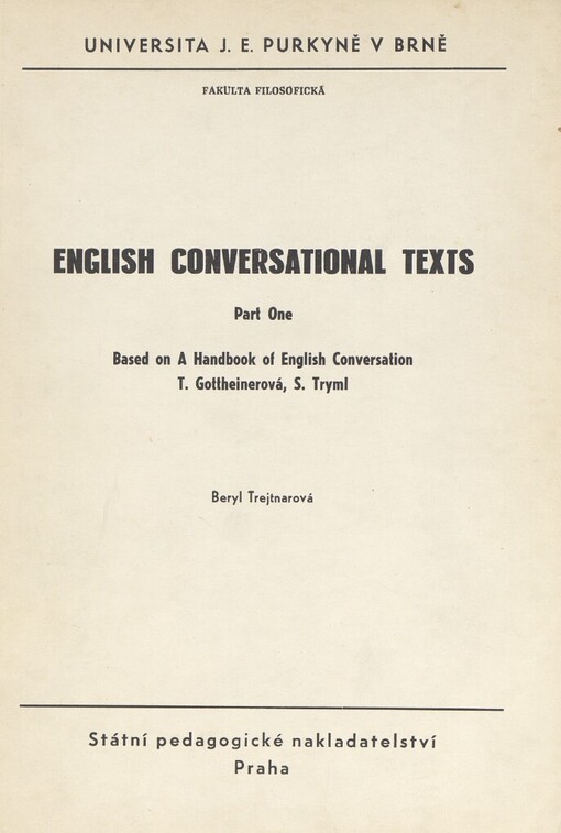 English Conversational Texts: Určeno pro posl. fak. filosof