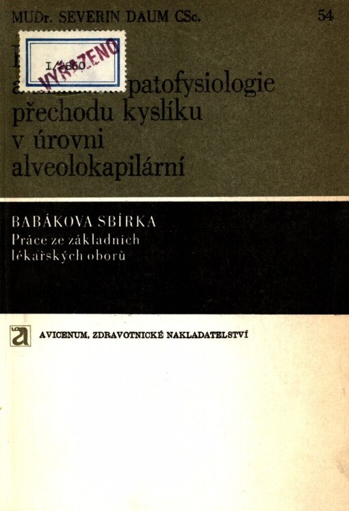 Fysiologie a klinická patofysiologie přechodu kyslíku v úrovni alveolokapilární