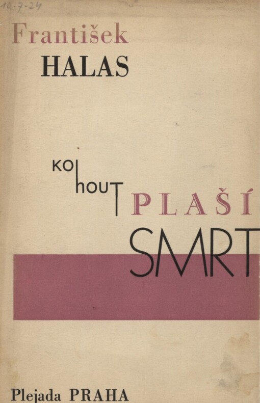 Kohout plaší smrt :básně 1928-1929