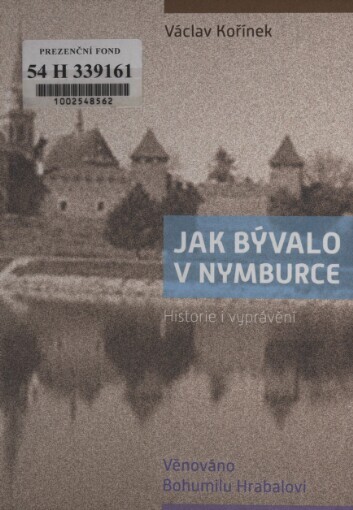 Jak bývalo v Nymburce :historie i vyprávění