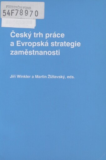 Český trh práce a Evropská strategie zaměstnanosti