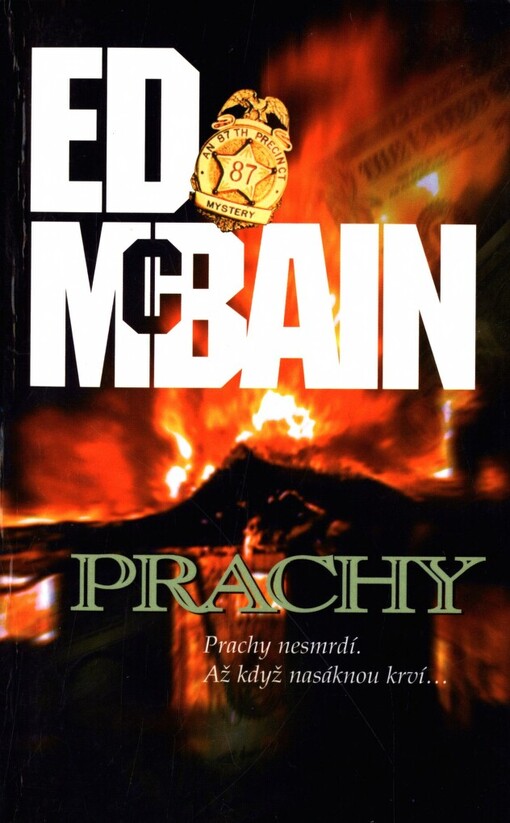Prachy: román z 87. revíru