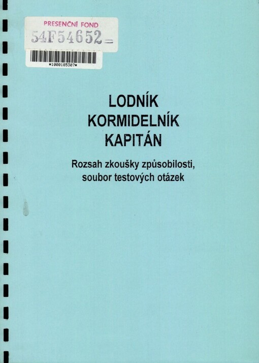 Lodník, kormidelník, kapitán: rozsah zkoušky způsobilosti, soubor testových otázek