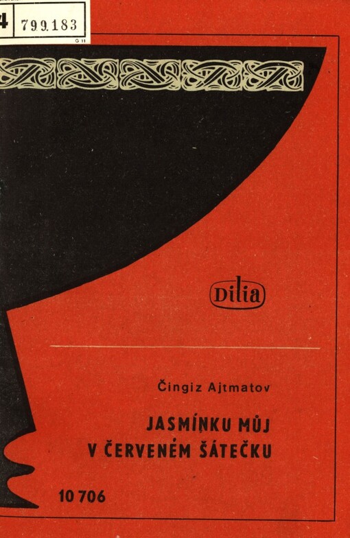 Jasmínku můj v červeném šátečku :Hra o 3 dějstvích a 11 obrazech
