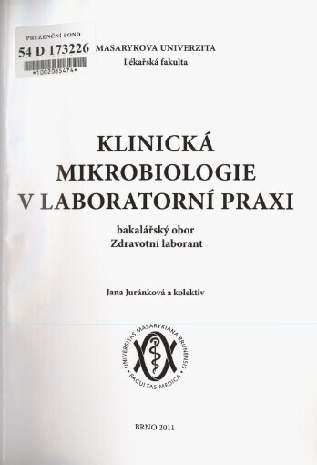 Klinická mikrobiologie v laboratorní praxi: bakalářský obor Zdravotní laborant