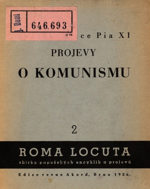 Svatého Otce Pia XI. projevy o komunismu