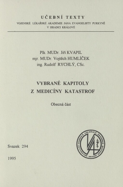 Vybrané kapitoly z medicíny katastrof: obecná část