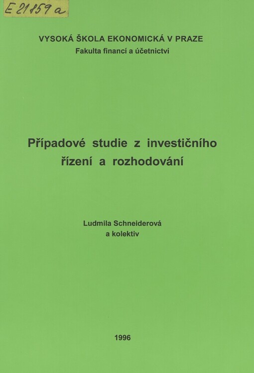 Případové studie z investičního řízení a rozhodování