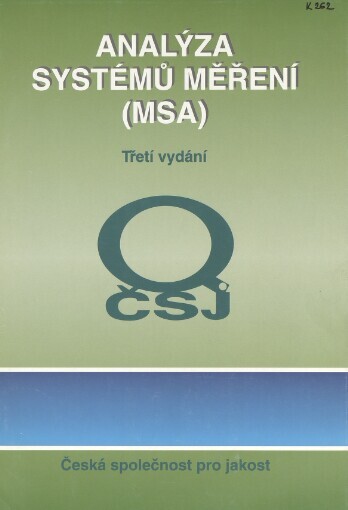 Analýza systémů měření (MSA): příručka