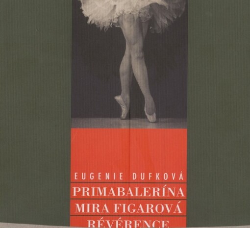 Primabalerína Mira Figarová :révérence