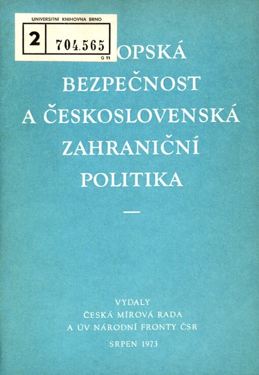 Evropská bezpečnost a československá zahraniční politika