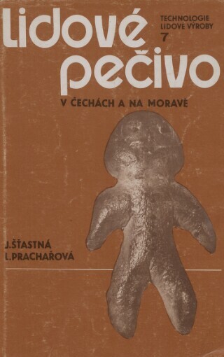 Lidové pečivo v Čechách a na Moravě