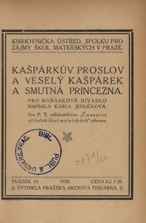 Kašpárkův proslov a Veselý Kašpárek a smutná princezna