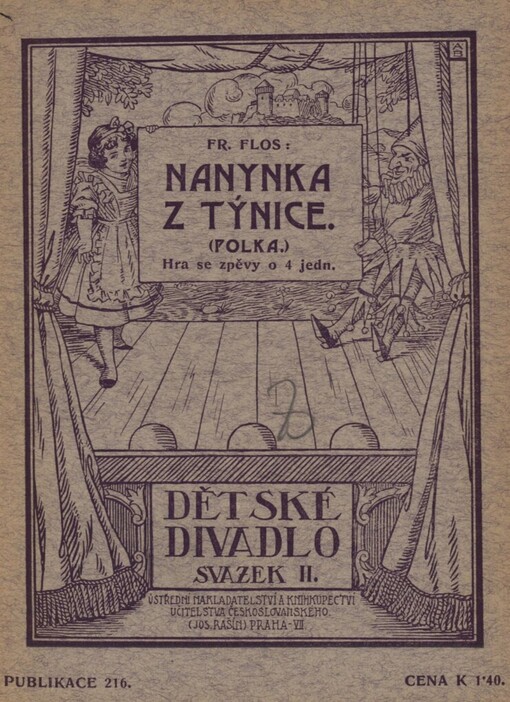 Nanynka z Týnice: [Polka] : hra o 4 jedn. s prom. a se zpěvy