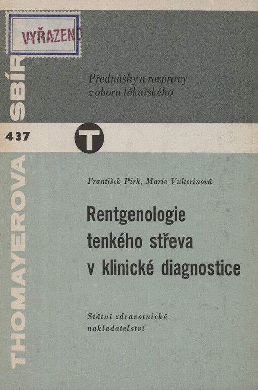 Rentgenologie tenkého střeva v klinické diagnostice