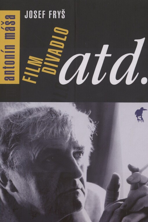Antonín Máša: film, divadlo atd