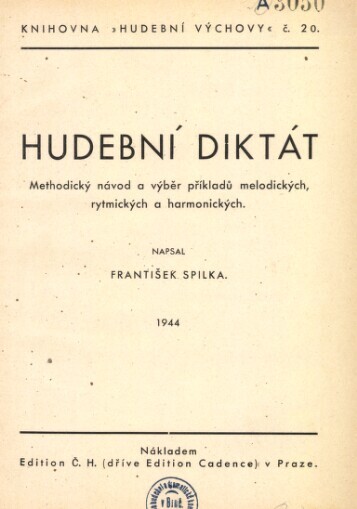 Hudební diktát: methodický návod a výběr příkladů melodických, rytmických a harmonických