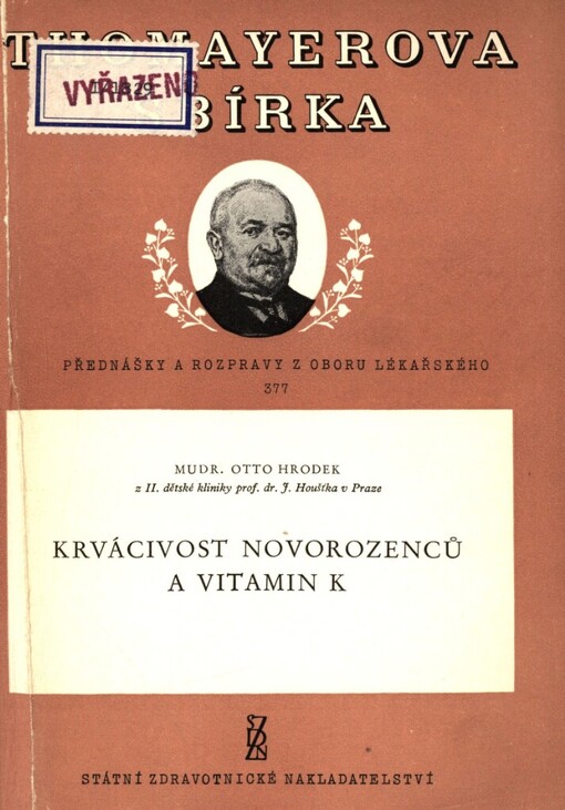 Krvácivost novorozenců a vitamin K