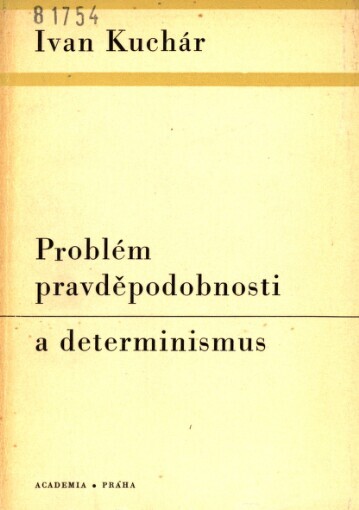 Problém pravděpodobnosti a determinismus