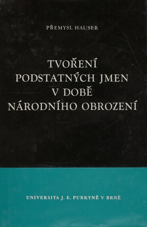 Tvoření podstatných jmen v době národního obrození