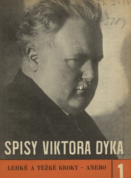 Lehké a těžké kroky :[1909-1915] ; Anebo : [1912-1915 : Válečné tetralogie sv. 1. a 2]