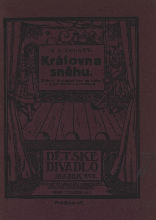 Královna sněhu: dětská divad. hra se zpěvy ve 4 jedn