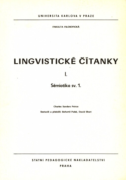 Lingvistické čítanky I :Sémiotika.Sv. 1
